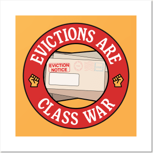 Evictions Are Class War - Anti Landlord Posters and Art